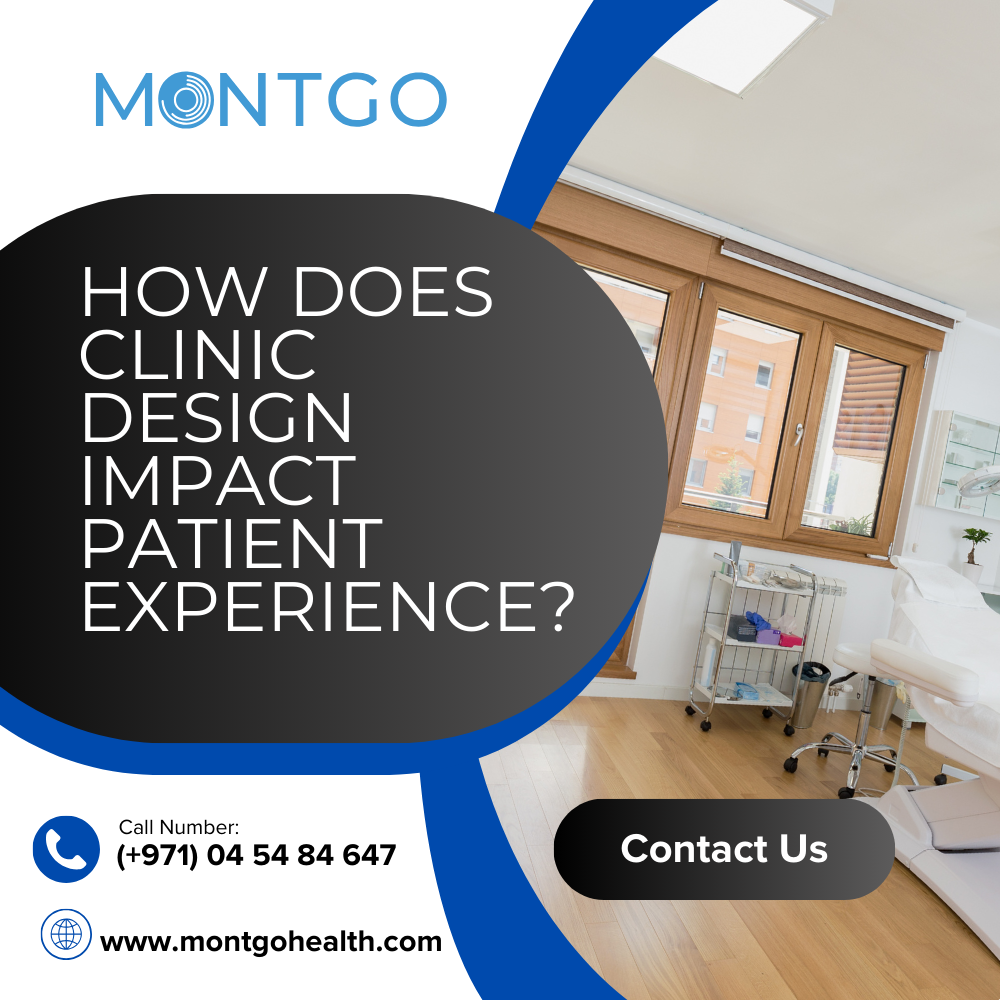 How Does Clinic Design Impact Patient Experience?