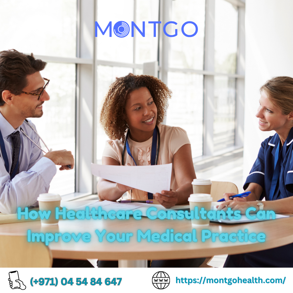 How Healthcare Consultants Can Improve Your Medical Practice