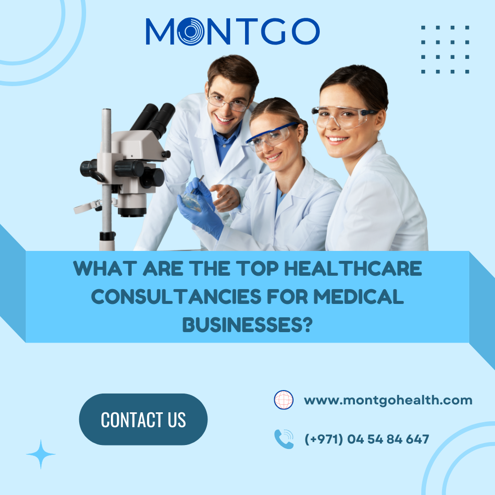 What Are the Top Healthcare Consultancies for Medical Businesses?