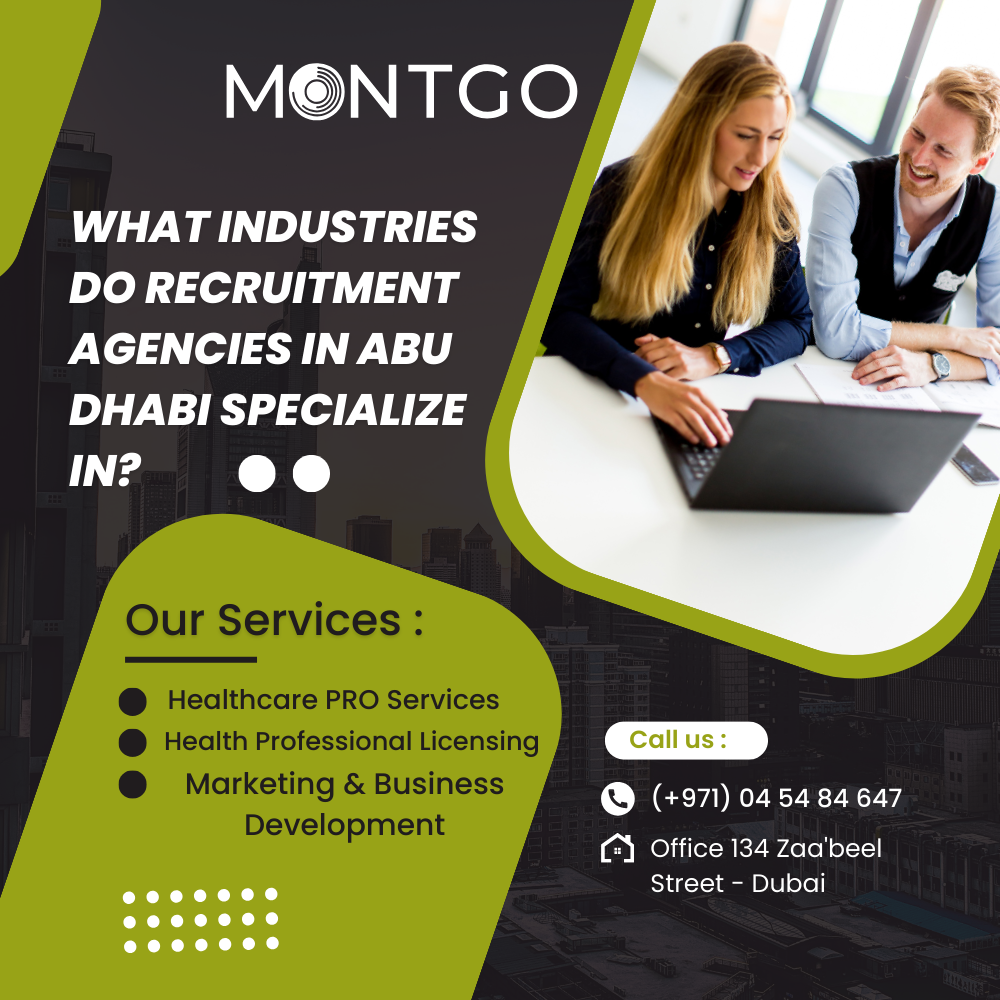 What Industries Do Recruitment Agencies in Abu Dhabi Specialize In?