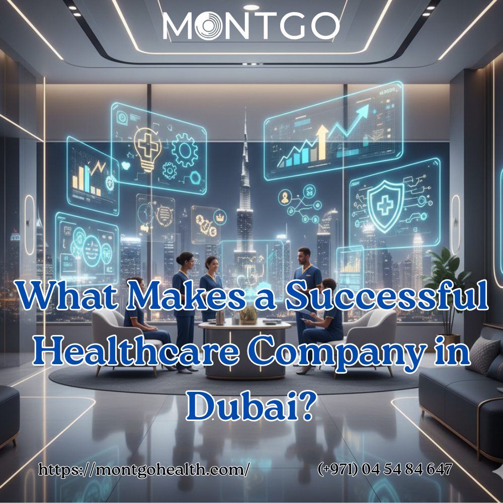 What Makes a Successful Healthcare Company in Dubai?