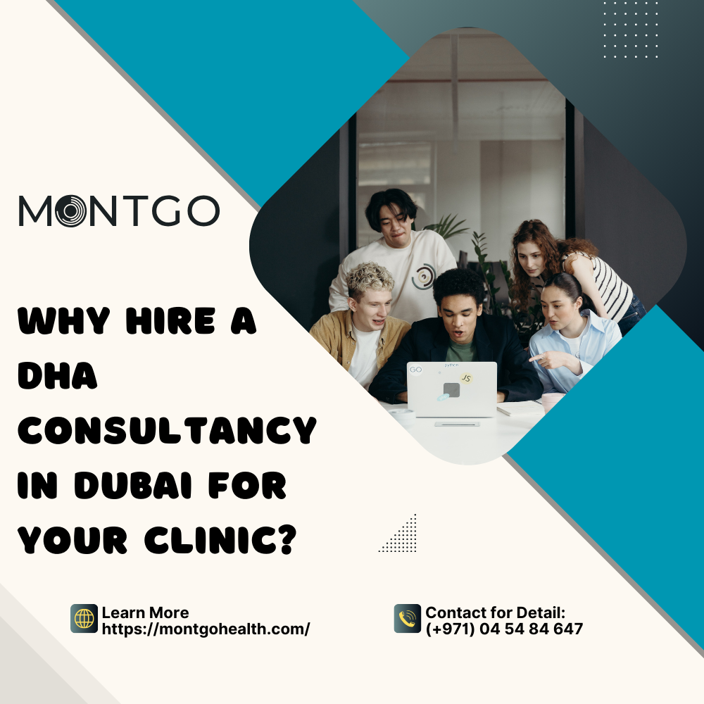 Why Hire a DHA Consultancy in Dubai for Your Clinic?