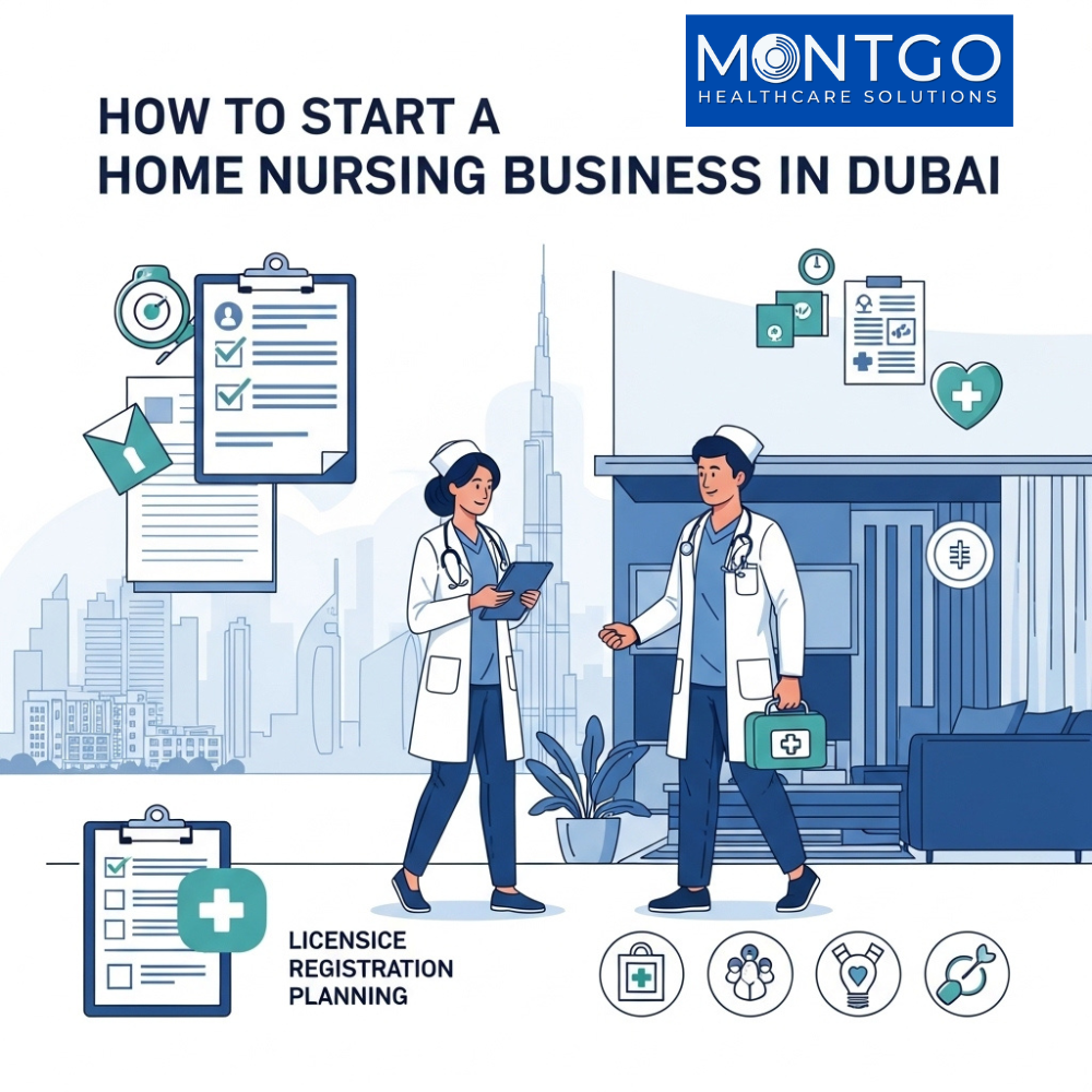 How To Start a Home Nursing Business In Dubai